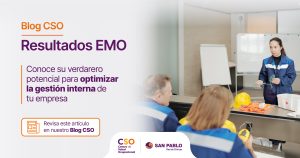 Resultados EMO: conoce su verdadero potencial para optimizar la gestión interna de tu empresa