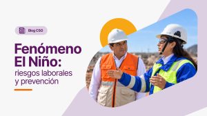 Fenómeno El Niño: ¿Cómo deben prepararse las empresas para proteger a sus trabajadores?